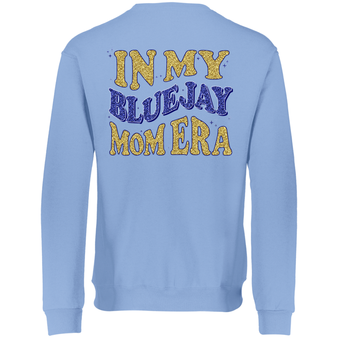 Waseca Bluejay Mom Sweatshirt - In My Bluejay Mom Era - Full Faux Glitter Design