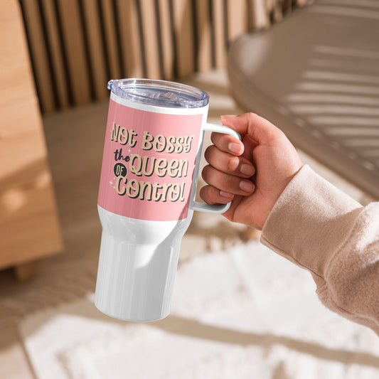 Not Bossy Tumbler | Funny Teacher Tumbler | Not Bossy the Queen of Control | Teacher Gift | Funny Mom