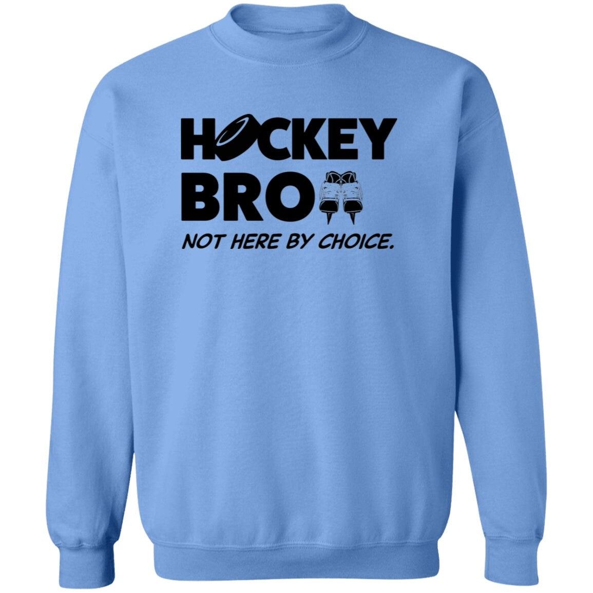 ADULT Hockey Brother Sweatshirt | Hockey Bro | Funny Bro Shirt | Hockey Bro | Funny Hockey Shirt